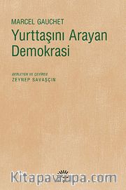 Yurttaşını Arayan Demokrasi