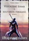 Sultanın Fermanı / Yüzükteki Esrar -3