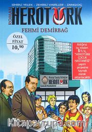Herotürk / Sihirli Yelek-Zehirli Variller-Zangoç