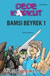 Dede Korkut / Bamsı Beyrek 1 (Çizgi Roman)
