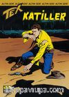 Altın Teks Sayı: 160 - Katiller