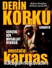 Derin Korku <br /> Gerçek Bir Musallat Öyküsü