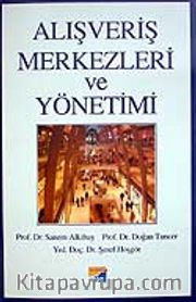 Alışveriş Merkezleri ve Yönetimi