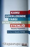 Kamu Giderlerinde Yargı Denetiminin Etkinliği (Sayıştay Yargılaması)