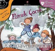 Pamuk Çocuk  / Çocuk Hakları -2