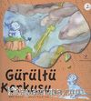 Gürültü Korkusu