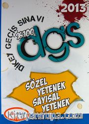 2013 %100 DGS Konu Anlatımlı Sözel Yetenek Sayısal Yetenek
