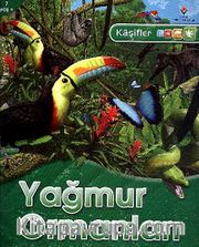 Yağmur Ormanları / Kaşifler