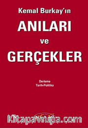 Kemal Burkay'ın Anıları ve Gerçekler