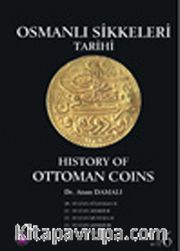 Osmanlı Sikkeleri Tarihi Cilt 6 / History of Ottoman Coins