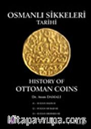 Osmanlı Sikkeleri Tarihi Cilt 3 / History of Ottoman Coins