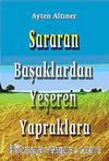 Sararan Başaklardan Yeşeren Yapraklara
