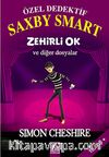 Özel Dedektif Saxby Smart Zehirli Ok ve Diğer Dosyalar