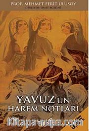 Yavuz'un Harem Notları (Cep Boy)