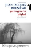 Yalnızgezerin Düşleri