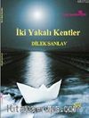 İki Yakalı Kentler