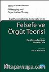 Felsefe ve Örgüt Teorisi (Ciltli) & Örgüt Sosyolojilerinde Araştırmalar