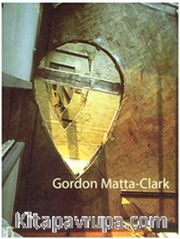 Gordon Matta - Clark