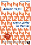 Ahmet Haşim Seçme Şiirler ve Yazılar