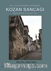 XIX. Yüzyılın İkinci Yarısında Kozan Sancağı (İdari, İktisadi ve Sosyal Yapı)