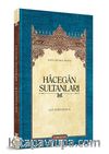 Hacegan Sultanları (Ciltli)