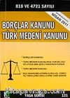 Borçlar Kanunu Türk Medeni Kanunu (Yasa Serisi 131)
