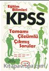 KPSS Eğitim Bilimleri 2006-2013 Çözümlü Çıkmış Sorular