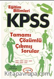 KPSS Eğitim Bilimleri 2006-2013 Çözümlü Çıkmış Sorular