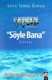 Söyle Bana