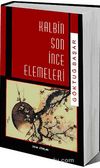 Kalbin Son İnce Elemeleri