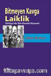 Bitmeyen Kavga Laiklik & Türkiye'de Din-Devlet-Diyanet
