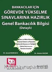 Bankacılar İçin Görevde Yükselme Sınavlarına Hazırlık Genel Bankacılık Bilgisi (Detaylı)