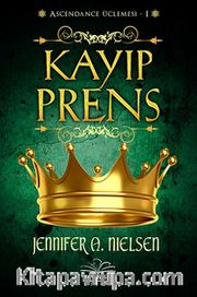 Kayıp Prens <br /> Ascendance Üçlemesi-1