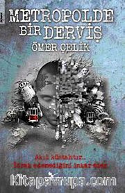 Metropolde Bir Derviş