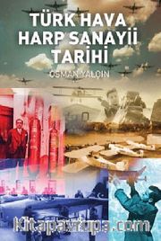 Türk Hava Harp Sanayii Tarihi