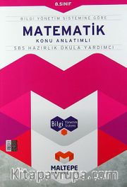 8. Sınıf Matematik Konu Anlatımlı-SBS Hazırlık Okula Yardımcı / Bilgi Yönetim Sistemine Göre