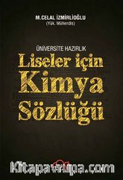 Üniversiteye Hazırlık Liseler İçin Kimya Sözlüğü