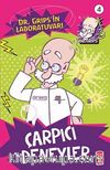 Çarpıcı Deneyler -4 / Dr. Grips'in Laboratuvarı