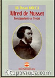 Alfred de Musset Tercümeleri ve Tesiri