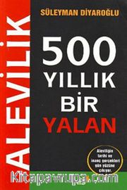 500 Yıllık Bir Yalan Alevilik