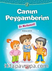 En Merhametli / Canım Peygamberim 2