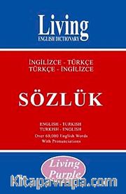 Living Purple İngilizce Türkçe-Türkçe İngilizce Sözlük