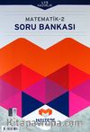 Matematik -2 Soru Bankası / LYS Hazırlık