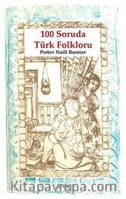 100 Soruda Türk Folkloru