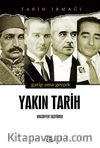 Yakın Tarih & Garip Ama Gerçek