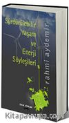 Sürdürülebilir Yaşam ve Enerji Söyleşileri