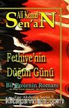 Fethiyenin Düğün Günü / Ege-Akdeniz Serisi 7