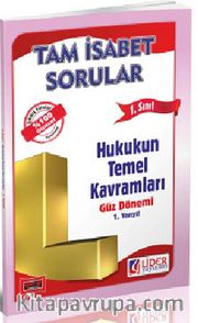 1. Sınıf 1. Yarıyıl Güz Dönemi Tam İsabet Sorular Hukukun Temel Kavramları (Kod:AF-211-HTK)