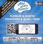 Kümeler - Mantık - Fonksiyon - İşlem Mod
