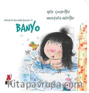 Banyo / Deniz'in Sevdiği Şeyler -5
